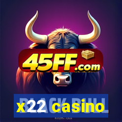 x22 casino